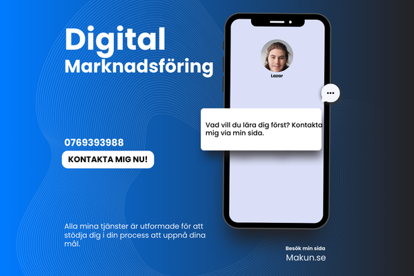 Rådgivning inom digital marknadsföring med kontaktuppmaning, telefonnummer, citat och länk till Makun.se visas på mobilskärm.